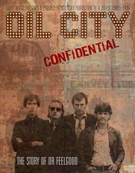 Dr. Feelgood: Oil City Confidential: The Story Of Dr. Feelgood, 2 DVDs