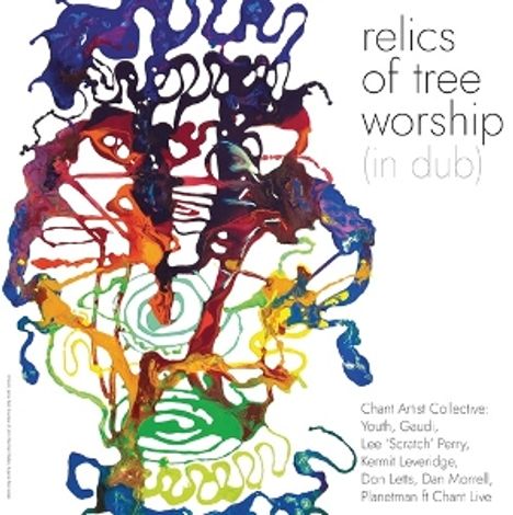 Text: "relics of tree worship (in dub)". Darunter farbenfrohe, abstrakte Kalligraphie mit verschlungenen Linien.