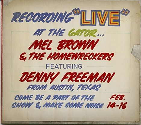 Mel Brown (Guitar) (1939-2009): Under Yonder: Mel Brown Live At Pop The Gator 1991, CD