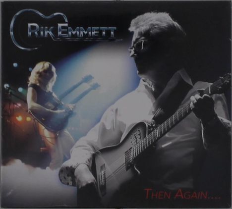 Rik Emmett: Then Again, CD