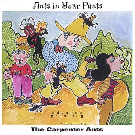 Carpenter Ants: Ants In Your Pants, CD