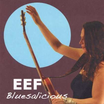 EEF: Bluesalicious, CD