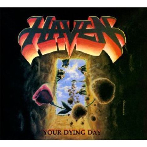 Haven (Metal): Your Dying Day, CD