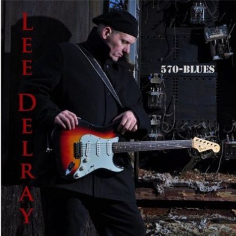 Lee Delray: 570-Blues, CD
