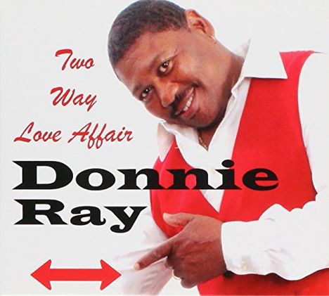 Donnie Ray: Two Way Love Affair, CD