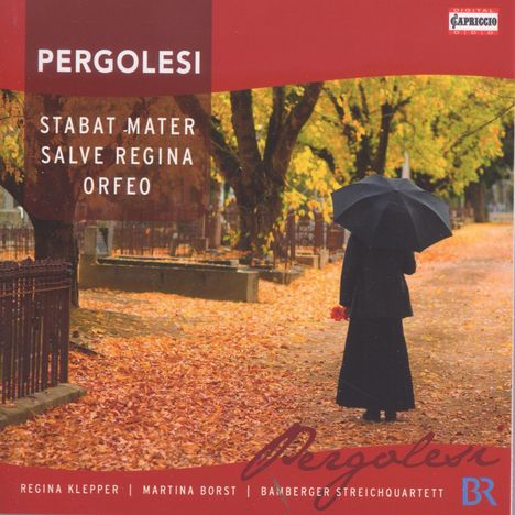 Giovanni Battista Pergolesi (1710-1736): Stabat Mater für Sopran,Mezzo,Streicher &amp; Orgel, CD