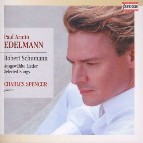 Paul Armin Edelmann - Robert Schumann (ausgewählte Lieder), CD