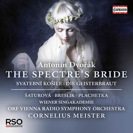 Antonin Dvorak (1841-1904): Die Geisterbraut (in tschechischer Sprache), CD