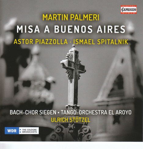 Martin Palmeri (geb. 1965): Misa a Buenos Aires, CD