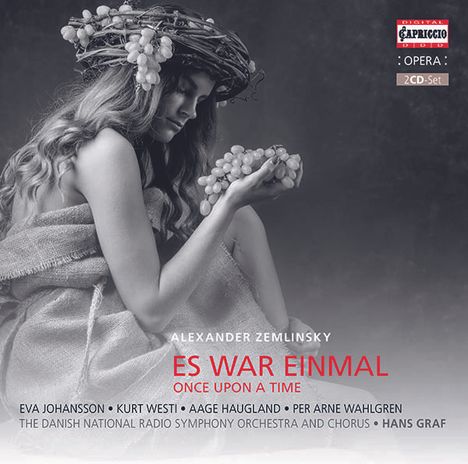 Alexander von Zemlinsky (1871-1942): Es war einmal (Märchenoper), 2 CDs