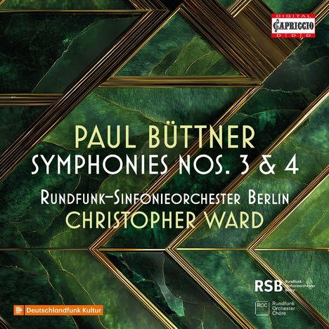 "Paul Büttner, Symphonies Nos. 3 & 4, Rundfunk-Sinfonieorchester Berlin, Christopher Ward." Grünes geometrisches Muster.