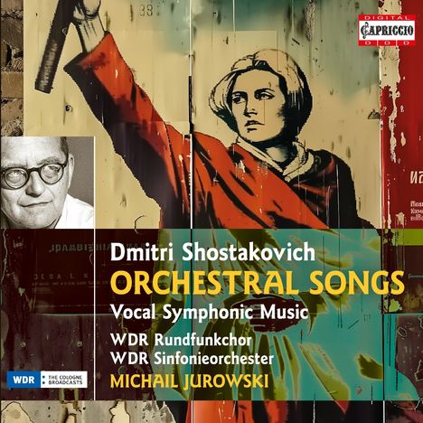Dmitri Schostakowitsch (1906-1975): Orchesterlieder, 4 CDs