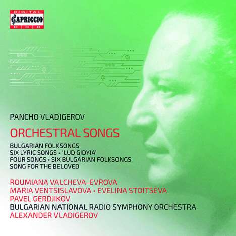 Pancho Vladigerov (1899-1978): Orchesterlieder, 2 CDs
