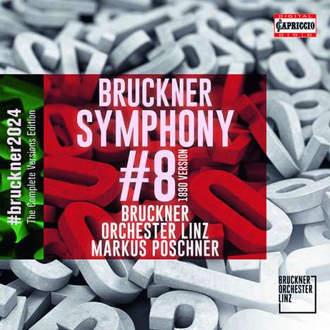Anton Bruckner (1824-1896): Bruckner 2024 "The Complete Versions Edition" - Symphonie Nr.8 c-moll WAB 108 (1890), CD