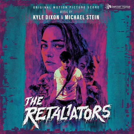 Kyle Dixon &amp; Michael Stein: Filmmusik: The Retaliators Soundtrack Score, CD