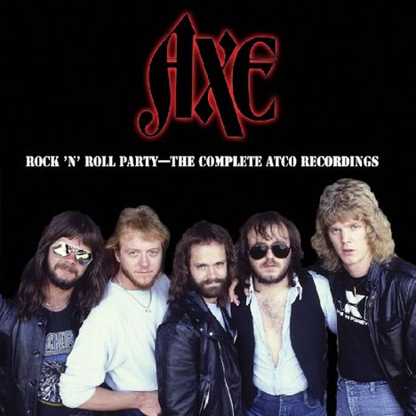 AXE: Rock'n Roll Party: The Complete ATCO Recordings, CD