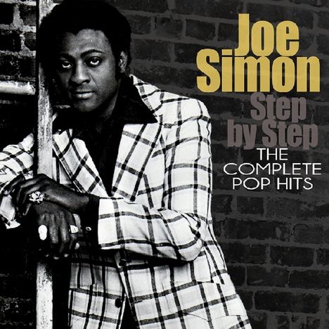 Joe Simon (1943-2021): Step By Step: The Complete Pop Hits, 2 CDs