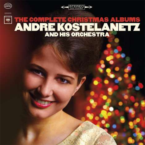 Andre Kostelanetz: The Complete Christmas Album, 2 CDs