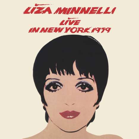 Liza Minnelli: Live In New York 1979 (Reissue) (Red Vinyl), 2 LPs