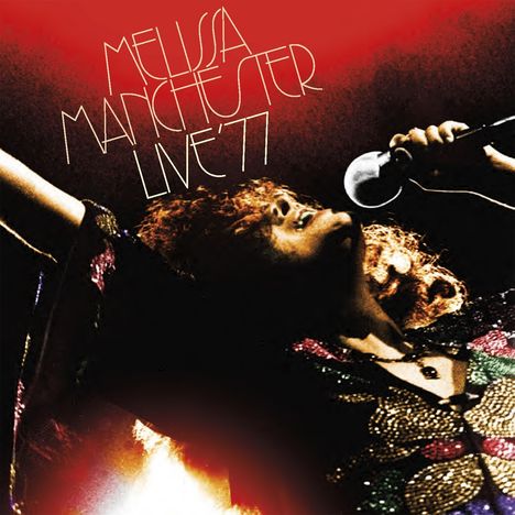 Melissa Manchester: Live '77, 2 CDs