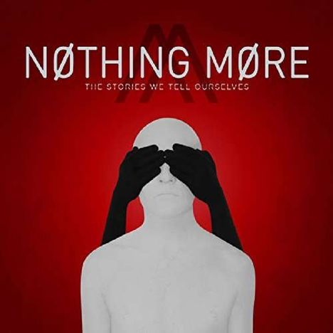 Nothing More: The Stories We Tell Ourselves, CD