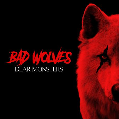 Bad Wolves: Dear Monsters (Red Vinyl), 2 LPs