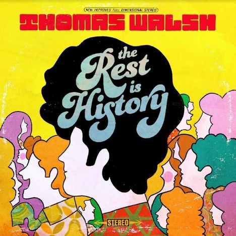 Thomas Walsh: The Rest Is History, LP