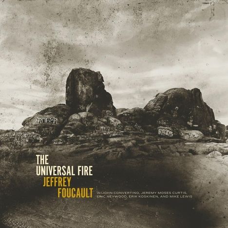 Jeffrey Foucault: The Universal Fire, LP