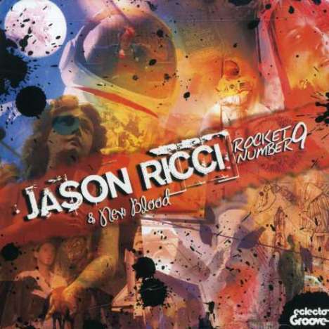 Jason Ricci: Rocket Number 9, CD