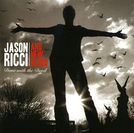 Jason Ricci: Done With The Devil, CD