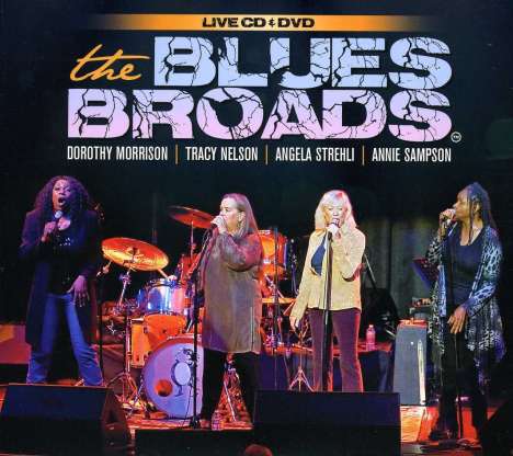 Blues Broads: The Blues Broads, 1 CD und 1 DVD