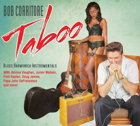 Bob Corritore: Taboo, CD