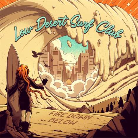 Fire Down Below: Low Desert Surf Club (Sky Blue Vinyl), LP