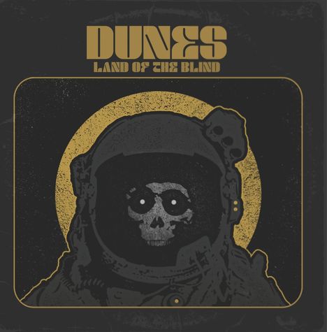 Dunes: Land of the Blind, LP