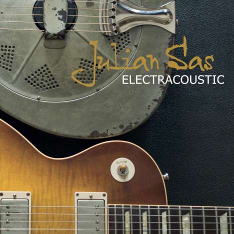 Julian Sas: Electracoustic, 2 CDs