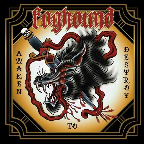 Foghound: Awaken To Destroy, CD