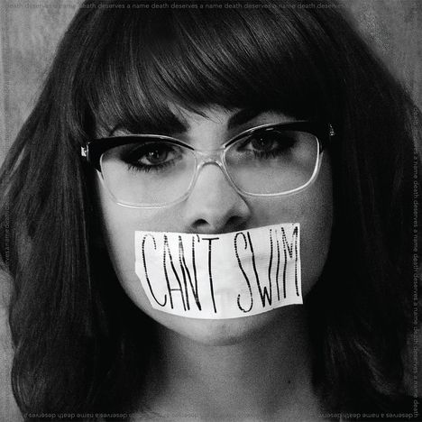 Can't Swim: Death Deserves A Name (Limited Edition) (Colored Vinyl), LP