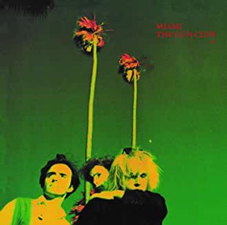 The Gun Club: Miami (Expanded Edition), 2 CDs