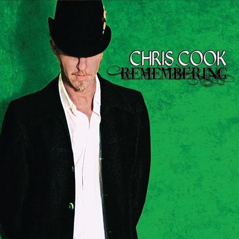 Chris Cook: Remembering, CD