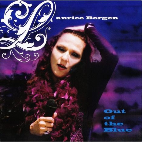 Laurice Borgen: Out Of The Blue, CD