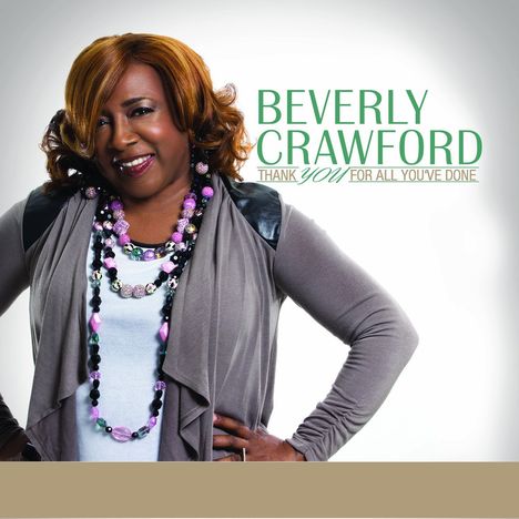 Beverly Crawford: Thank You For All, CD