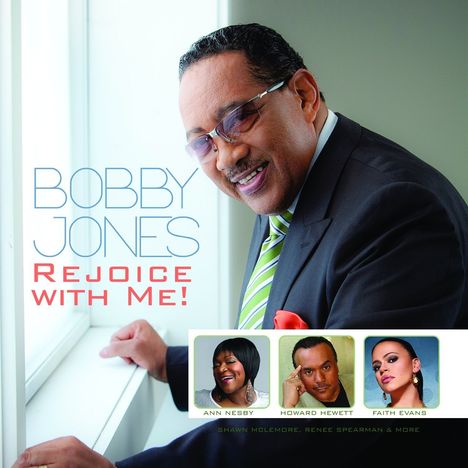 Bobby Jones: Rejoice With Me!, CD