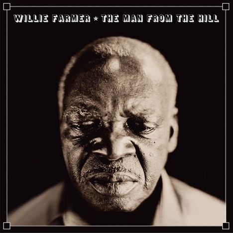 Willie Farmer: Man From The Hill, LP