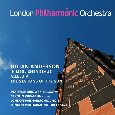 Julian Anderson (geb. 1967): Poem für Violine &amp; Orchester "In lieblicher Bläue", CD