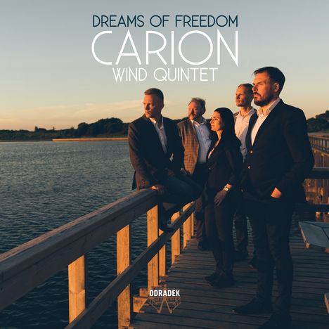 Carion Quintet - Dreams of Freedom, CD