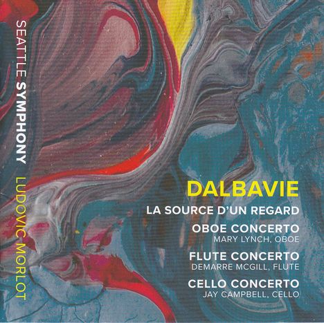 Marc-Andre Dalbavie (geb. 1961): Cellokonzert, CD