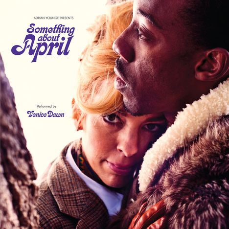 Adrian Younge Presents Venice Dawn: Something About April, LP