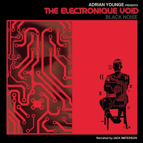 Adrian Younge: The Electronique Void: Black Noise, CD