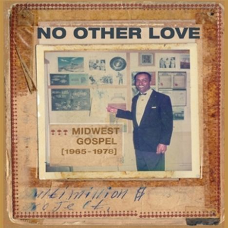 No Other Love: Midwest Gospel (1965 - 1978), CD