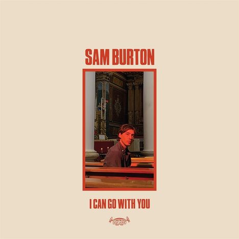 Sam Burton: I Can Go With You, CD
